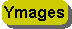 Ymages
